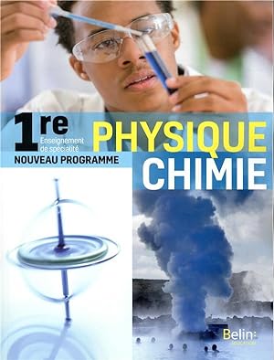 physique-chimie ; 1ère ; manuel de l'élève (édition 2019)