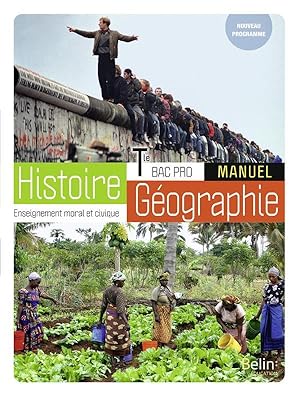 Histoire-Géographie-EMC Bac Pro ; Terminale, manuel élève (édition 2021)