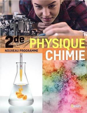 physique chimie, 2de ; manuel élève (édition 2019)