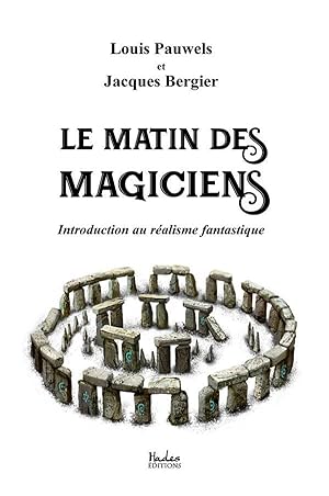 le matin des magiciens ; introduction au réalisme fantastique