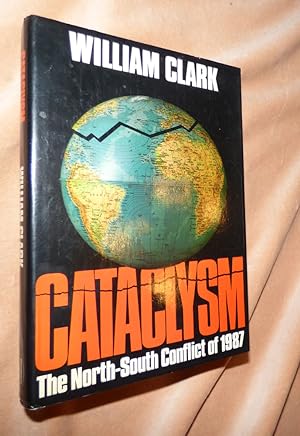 CATACLYSM: The North-South Conflict of 1987