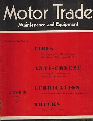 Motor Trade Maintenance and Equipment Magazine October 1931 - Volume XV No. 3