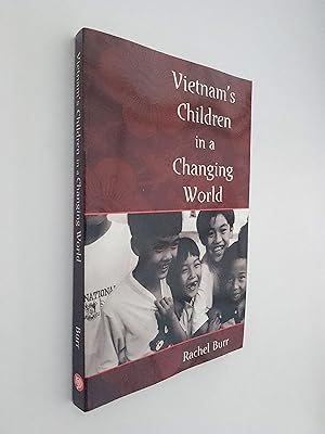 Vietnam's Children in a Changing World *SIGNED*