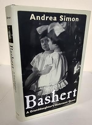 Bashert; a granddaughter's Holocaust quest