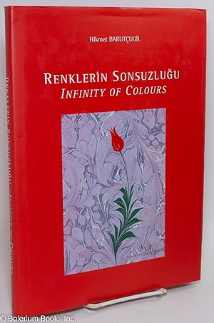 Renklerin Sonsuzlugu (Geleneksel Turk Ebru Sanati) - Infinity of Colours (The Traditional Turkish...