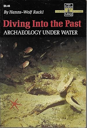 Diving Into The Past: Archaeology Under Water