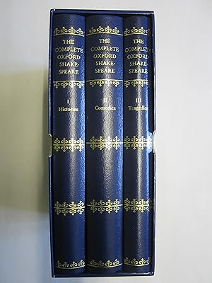 THE COMPLETE OXFORD SHAKESPEARE , EDITED BY STANLEY WELLS AND OTHERS