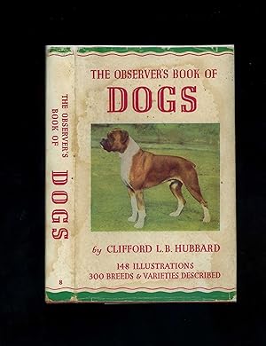 THE OBSERVER'S BOOK OF DOGS - Observer's Book No. 8 (A reprinted edition from 1964)