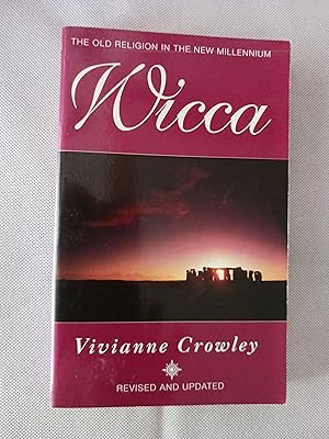 Wicca: The Old Religion in the New Millennium