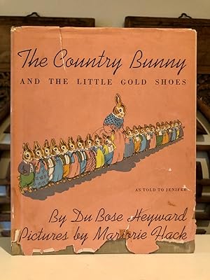 The Country Bunny and the Little Gold Shoes as Told to Jenifer
