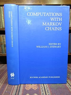 Computations with Markov Chains: Proceedings of the 2nd International Workshop on the Numerical S...