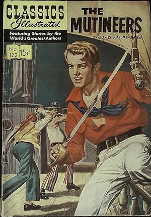 The Mutineers Classics Illustrated #122 HRN #123 First Printing