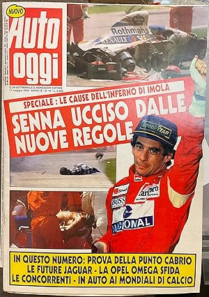 Auto Oggi. Senna ucciso dalle nuove regole. N. 18. Anno IX, 11 maggio 1994