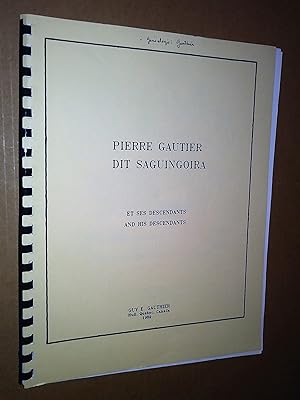 Pierre Gautier dit Saguingoira