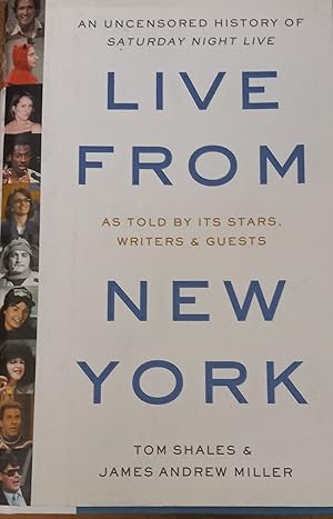 Live from New York (An Uncensored History of Saturday Night Live)