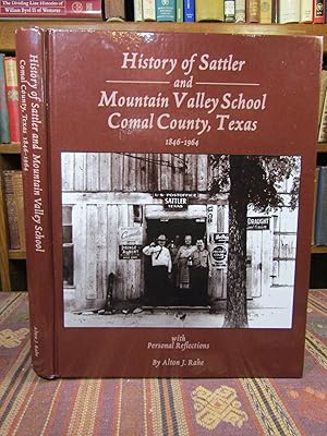 History of Sattler and Mountain Valley School, Comal County, Texas 1846-1964