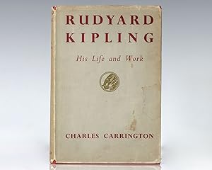 Rudyard Kipling: His Life and Work.