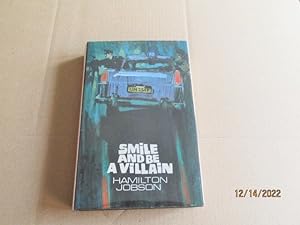 Smile and be a Villain Signed First Edition Hardback in dustjacket