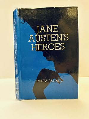 JANE AUSTEN'S HEROES