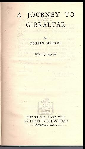 A Journey to Gibraltar 1945 by Robert Henrey