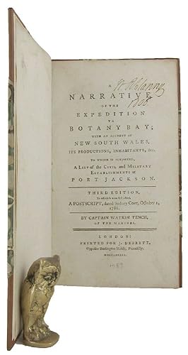 A NARRATIVE OF THE EXPEDITION TO BOTANY BAY; with an Account of New South Wales, Its Productions,...
