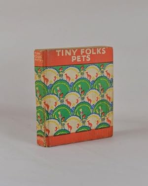 The Teeny-Weeny Books. Tiny Folks' Pets.