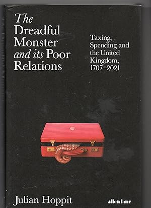 The Dreadful Monster and its Poor Relations