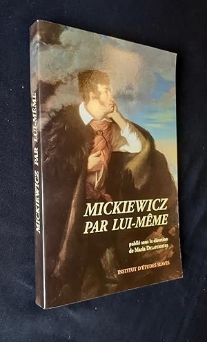 Mickiewicz par lui-même -