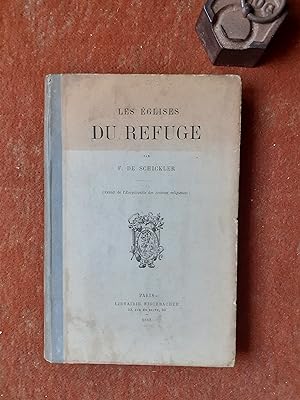 Les Eglises du Refuge (Extrait de l'Encyclopédie des Sciences religieuses)
