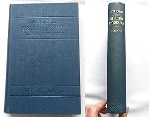 Studies in Electro-Physiology (Animal and Vegetable), with Thirty-One Original Drawings in Colour...