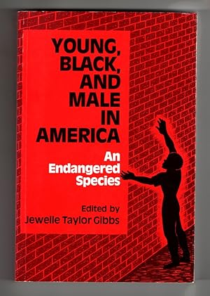 Young, Black, and Male in America An Endangered Species