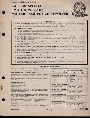 Cal. .38 Special Smith and Wesson, Military and Police Revolver Catalog specification sheets of a...