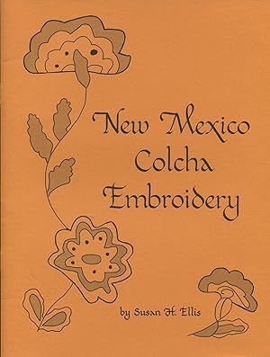 New Mexico Colcha Embroidery