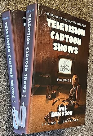 Television Cartoon Shows: An Illustrated Encyclopedia, 1949 through 2003. 2 Volume Set