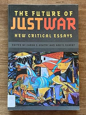 The Future of Just War: New Critical Essays