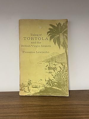 Tales of Tortola and the British Virgin Islands (Inscribed)