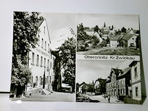 Obercrinitz. Kr. Zwickau. Alte Ansichtskarte / Postkarte s/w ungel. 1985. 3 Ansichten : Gasthaus ...