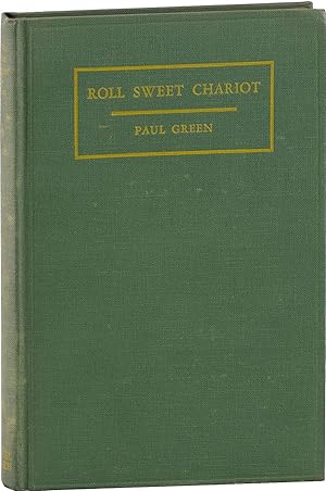 Roll Sweet Chariot: A Symphonic Play of the Negro People in Four Scenes [Signed]