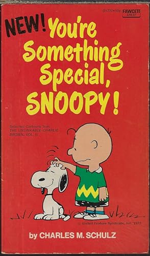 YOU'RE SOMETHING SPECIAL, SNOOPY ("The Unsinkable Charlie Brown!", Vol. II)