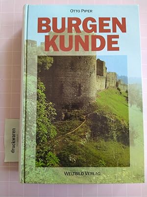 Burgenkunde. Bauwesen und Geschichte der Burgen.