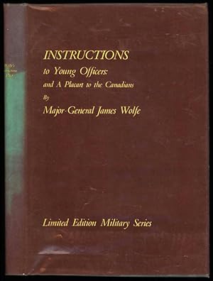 Instructions to Young Officers: and a Placart to the Canadians