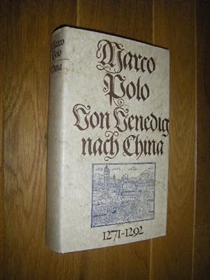 Von Venedig nach China 1271 - 1292