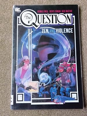 The Question 1: Zen and Violence
