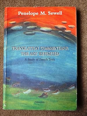 Translation Commentary: the Art Revisited