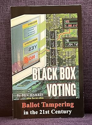 Black Box Voting: Ballot Tampering in the 21st Century
