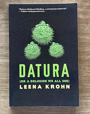 Datura (Or a Delusion We All See)