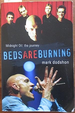 Beds Are Burning: Midnight Oil - The Journey