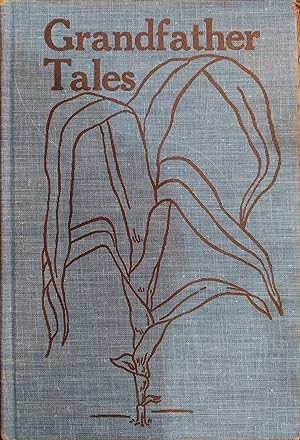 Grandfather Tales : American English Folk Tales
