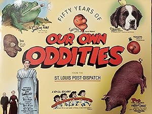 Fifty Years of Our Own Oddities From the St. Louis Post-Dispatch
