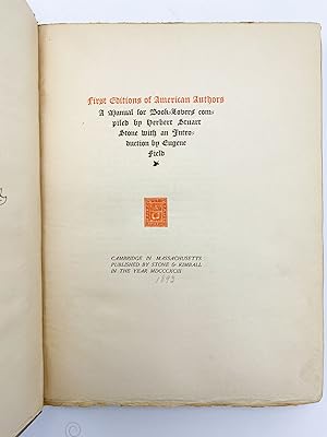 First Editions of American Authors. Introduction by Eugene Field